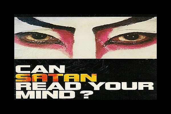 [Image: CanSatanReadYourMind.jpg]